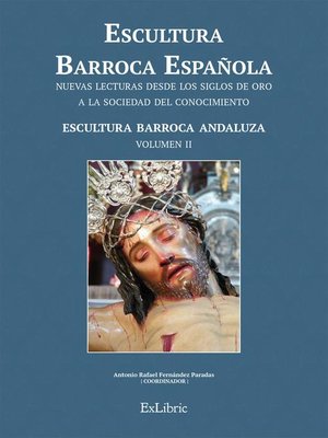 cover image of Escultura Barroca Española. Escultura Barroca Andaluza